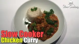 Slow Cooker Chicken Curry