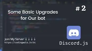 #2 Discord.js | Some Better Layout and one Fun Command