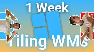 I Used A Tiling WM For A Week