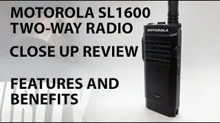 Motorola SL1600 Two-way Radio Review | Features & Benefits | LRS UK