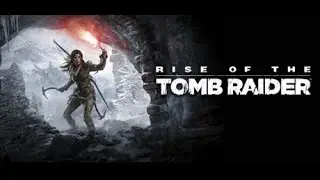 Rise of the Tomb Raider - Northwest Border of Syria