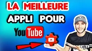 [TUTO] LA MEILLEURE APPLICATION POUR YOUTUBEURS 🎥