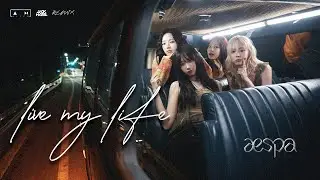 aespa 에스파 - Live My Life (DJ Λllen x Jack Hazel Remix)