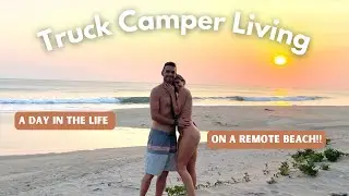 TRUCK CAMPER LIVING | Day in a life at a beach in Central America!!
