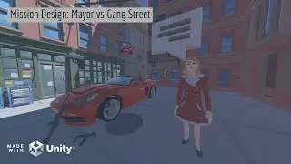 Mission Design: Mayor vs Gang Street