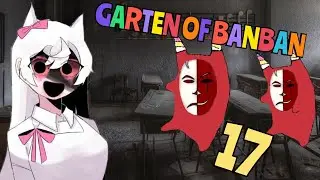 ВНОВЬ НЕПОНЯТНЫЕ ЭКЗАМЕНЫ✓Garten of Banban #17✓