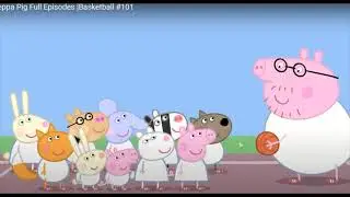 Peppa pig :BASKETBALL COACH_funny memes(ep.1)
