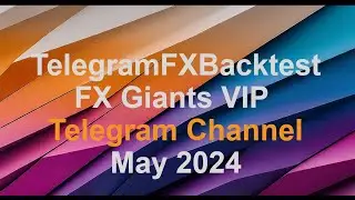 May 2024 Backtest FX Giants VIP https://t.me/fxgaintsvip #telegramsignals #telegram_to_mt4