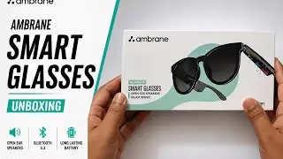 Ambrane Glares Smart glasses -The Future 👓  unboxing!!!