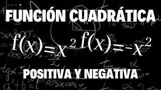 FUNCIONES CUADRÁTICAS POSITIVAS Y NEGATIVAS | Mate Mauricio