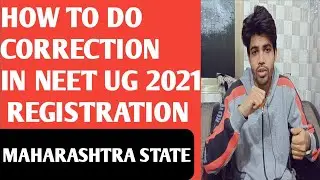 How To Do Correction In NEET UG Registration || Correction In NEET Counselling