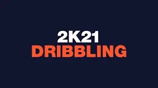 NBA 2K21 - Dribbling tutorial - Intro to dribbling in 2K21 - Momentum dribble