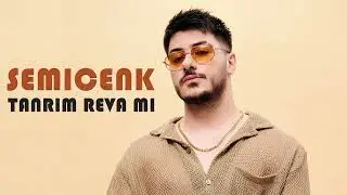 Semicenk - Tanrım Reva Mı