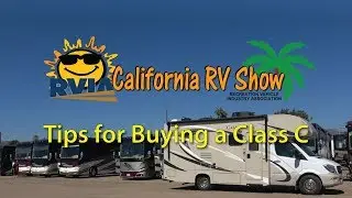 Tips for Buying a Class C - The California RV Show in October