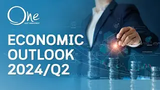 ONEAM Economic Outlook 2024/Q2