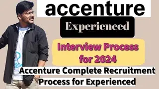 Accenture Interview Process for Experienced || Accenture Recruitment Process for Experienced
