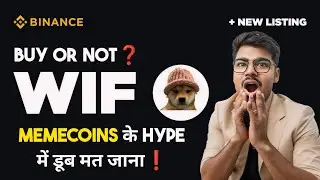 Binance Will Lost Dogwifhat WIF Token | New Memecoin Binance Listing | WIF Token Price Prediction