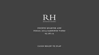 RH Fourth Quarter and Fiscal 2014 Earnings Presentation