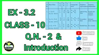 EX 3.2 , CLASS 10 , Q.N.- 2 CLASS - 10 , CHAPTER - 3 , LINEAR EQUATION , MATH , NCERT INTRODUCTION