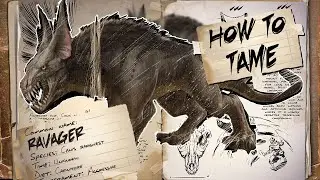 Ark Survival Evolved How To Tame Ravager
