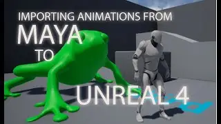 Importing Animations from Maya to Unreal