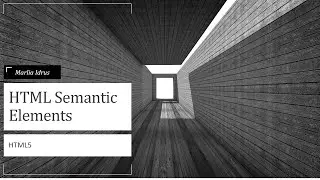 HTML Semantic Elements (Part 2)