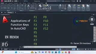 #6 || Function keys how to use in AutoCAD || [U TECH]
