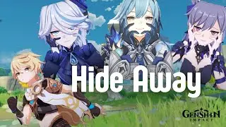 Hide Away Genshin - La mayor persecusion de mi vida - Kinan
