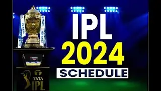 IPL 2024 || IPL 2024 Schedule Starting 21 Matches || sma cricket