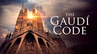Full Movie: The Gaudi Code