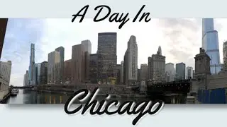 A Day In Chicago