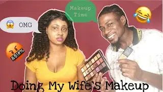 MY HUSBAND DOES MY MAKEUP | NEVER AGAIN!