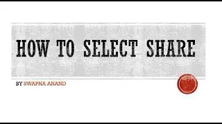 SHARE MARKET-05: How to select share for beginners in Kannada
