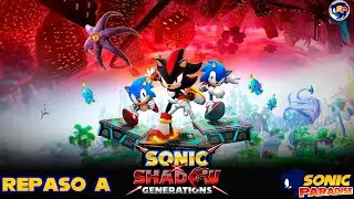 Sonic x Shadow Generations - Repaso a las novedades (podcast)