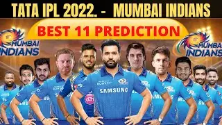 IPL 2022:mumbai indians best 11 prediction| ipl mega auction updates