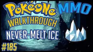 PokéOne • How To Get Never-Melt Ice (Event 2020) | #185 | Gameplay Walkthrough