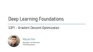 Deep Learning with PyTorch | S3P1 | Understanding Gradient Descent Optimization