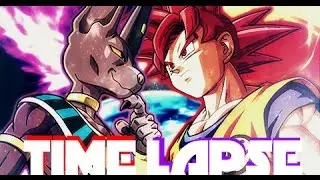 Dragon Ball Super-Time lapse「AMV」[HD]