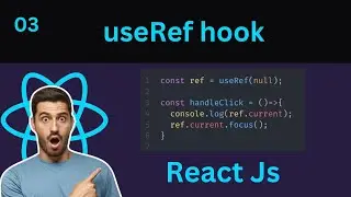 #3 Mastering the useRef Hook in 5 minutes in React JS | useRef hook in hindi