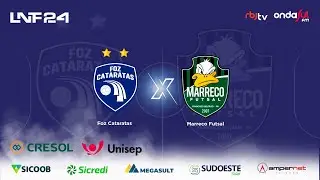 FOZ CATARATAS X MARRECO - Paranaense de Futsal Farmácias Brava 2024 - Série Ouro