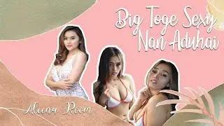 ALEENA ROOM 18+ | BIG T*GE NIIHH... KEPOIN YUK