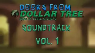 doors from your local dollar tree - VOL. 1 SOUNDTRACK