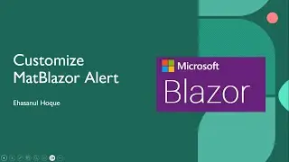 Customize matblazor alert message in blazor application | .NET 8.0 Blazor WebAssembly
