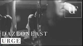 DazeOnEast - “Urge” (Prod. Benjii Yang)