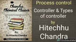 Controller & Types  Of Control Action (Controller)
