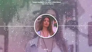 İsmail Koçhan Ft. Dj Joker & Ekin Ekinci Gel Artık Remix