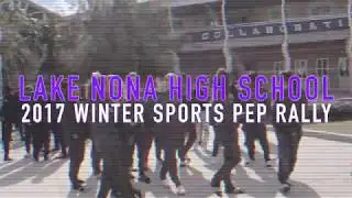 2017 Winter Sports Pep Rally - Lake Nona High School