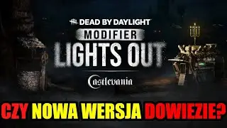 Omówienie najnowszych leaków na temat Lights Out Castlevania | Dead by daylight
