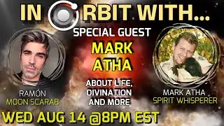 In Orbit With...Mark Atha from @SpiritWhisperer