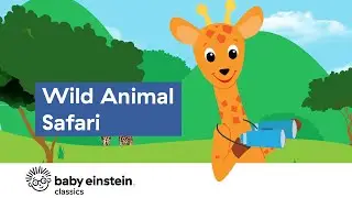 Toddlers Learn Safari Animals | Baby Education | Wild Animals | World Animal Safari | 
